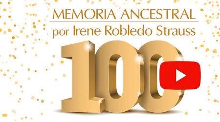 Celebramos el episodio No. 100 de la serie Memoria Ancestral